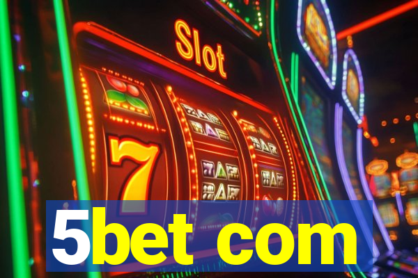 5bet com